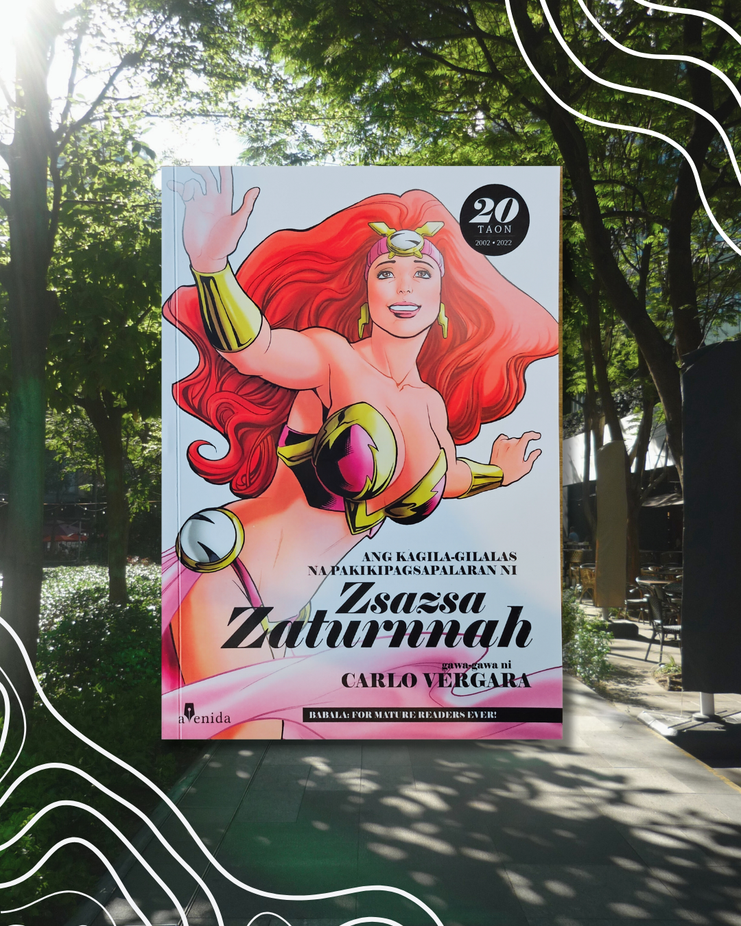 Ang Kagila-gilalas na Pakikipagsapalaran ni Zsazsa Zaturnnah by Carlo Vergara