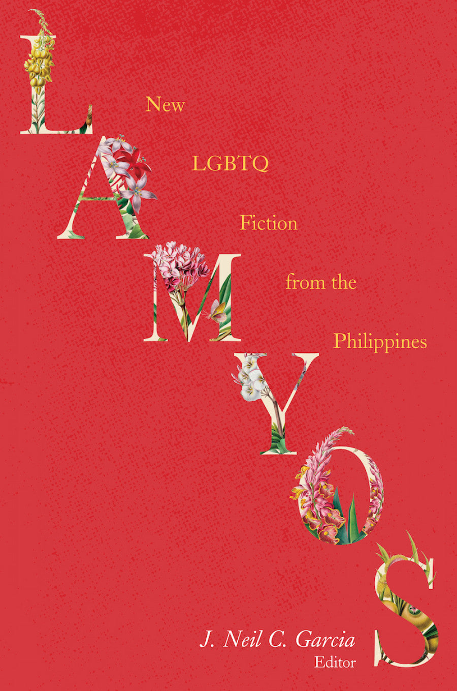 Lamyos: New LGBTQ Fiction from the Philippines by Various Authors