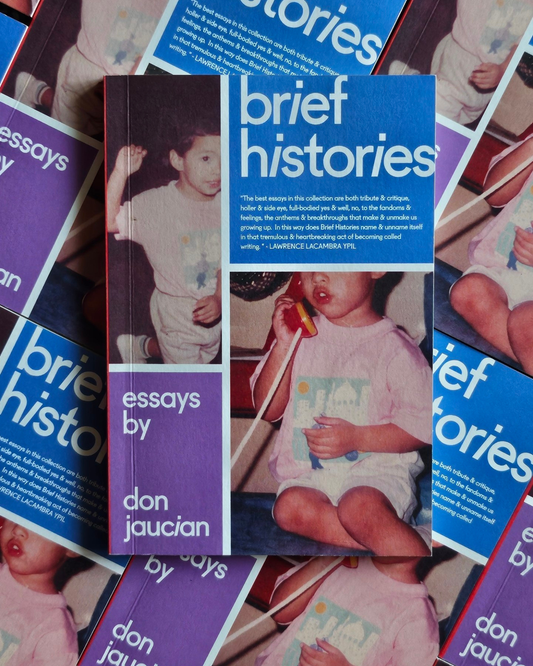 Brief Histories by Don Jaucian
